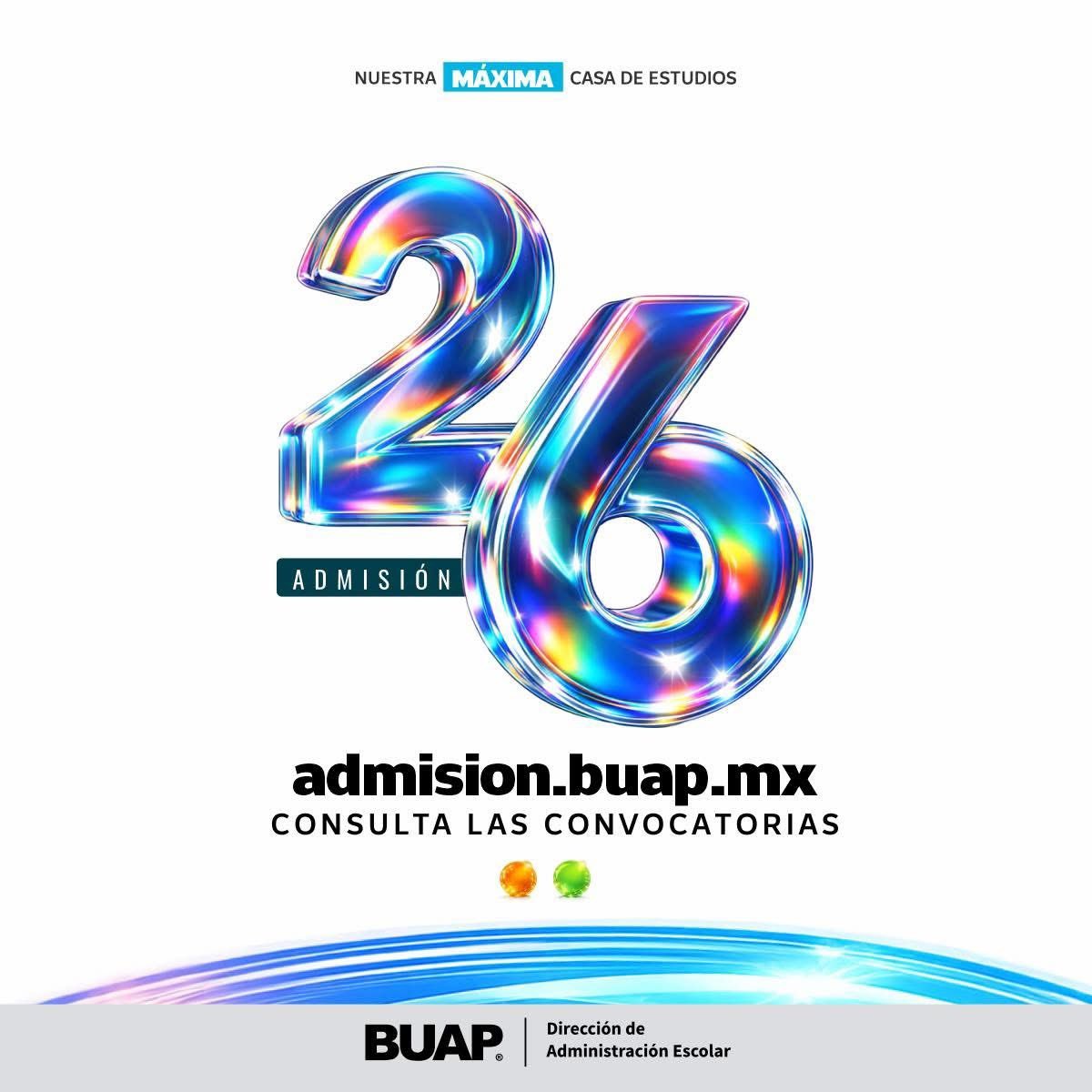 BUAP publica Convocatoria de Admisión 2026: